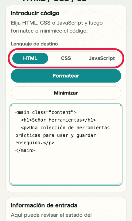 Imagen móvil recortada de la pantalla de entrada en Formateador de HTML / CSS / JS mostrando las pestañas de lenguaje, el área de entrada y la información de entrada