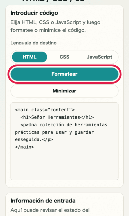 Imagen móvil recortada de las áreas de entrada y resultado en Formateador de HTML / CSS / JS mostrando dónde revisar el resultado procesado