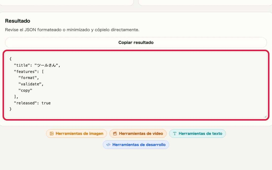 Vista recortada que muestra solo el área de resultado en Formateador JSON
