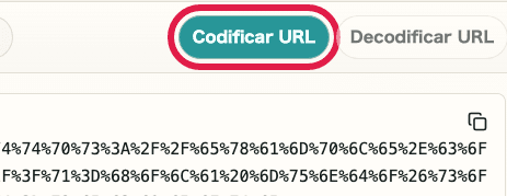 Vista recortada del botón Codificar URL